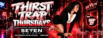 #1 THURSDAY NIGHT IN ATLANTA : SEVEN MIDTOWN