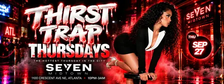 #1 THURSDAY NIGHT IN ATLANTA : SEVEN MIDTOWN