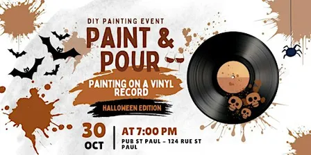 Paint and Pour | Vinyl Record Painting Event in Mtl (Halloween Edition)