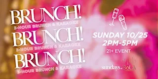 Sundays @ SoLA: Karaoke Brunch