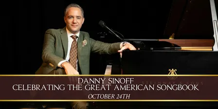 DANNY SINOFF TRIO: CELEBRATING THE GREAT AMERICAN SONGBOOK