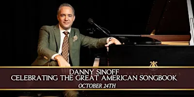 DANNY SINOFF TRIO: CELEBRATING THE GREAT AMERICAN SONGBOOK