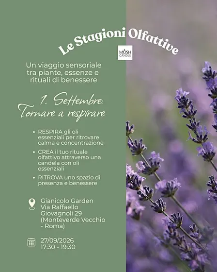 LE STAGIONI OLFATTIVE - Settembre: Tornare a respirare