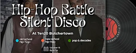 Hip-Hop Battle Silent Disco at Butchertown Brewing: Old School v New School