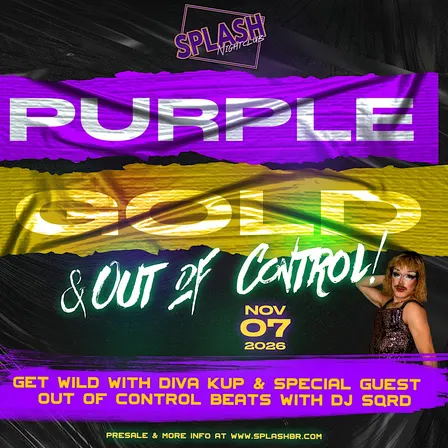 Purple, Gold, & out of Control!