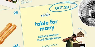 Table for Many — Akitso’s Annual Food Celebration