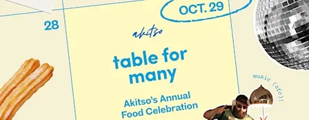 Table for Many — Akitso’s Annual Food Celebration