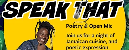 Speak That! Poetry & Open Mic
