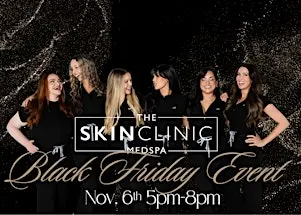 Skin Clinic Medspa Black Friday Event