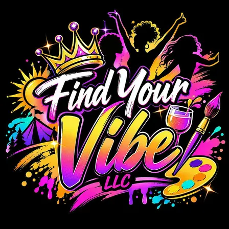 Find Your Vibe LLC. Presents: The Vibe Room: Brushes, Beats and Bottles