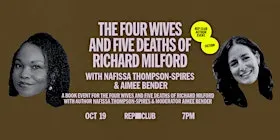 The Four Wives and Five Deaths of Richard Milford w/ Nafissa Thompson