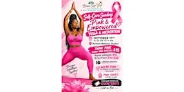 Self-Care Sunday: Pink & Empowered Yoga & Meditation