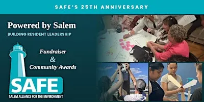 Powered by Salem: SAFE's 25th Anniversary