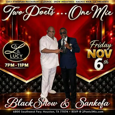 2 POETS 1 MIC SERIES featuring BLACK SNOW and SANKOFA