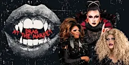 Drag at the Market- Halloween Edition