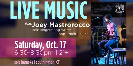 LIVE MUSIC @ SoLA: Joey Mastrorocco