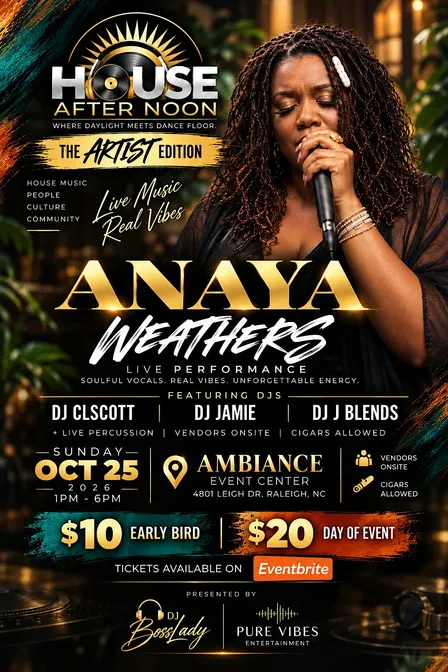 HOUSE AFTER NOON:  The Artist Edition  - ANAYA WEATHERS