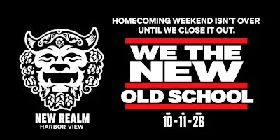 HOME COMING WEEKEND ISN’T OVER UNTIL WE CLOSE IT OUT. WE THE NEW OLD SCHOOL