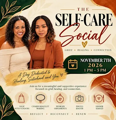 Self Care Social: Grief
