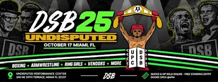 DSB UNDISPUTED @ UPC MIAMI