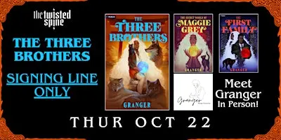 Granger Signing Line for THE THREE BROTHERS