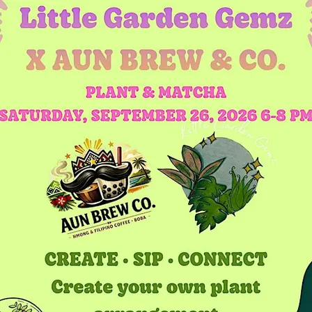 Plant & Matcha: Mini Terrarium Night at Aun Brew Co.