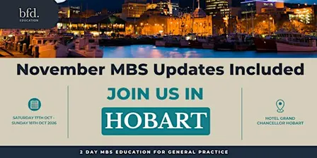 November MBS Updates for General Practice Workshop – HOBART 2026