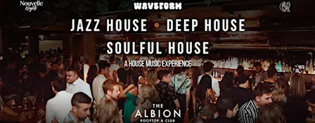 Jazz House • Deep House • Soulful House: WAVEFORM
