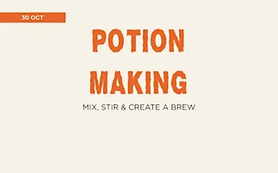 POTION MAKING