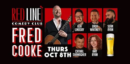 Red Line Comedy Club with Fred Cooke, Galway