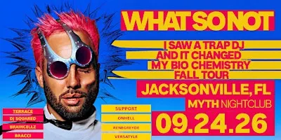 Electronic Thursdays: WHAT SO NOT at Myth Nightclub | 09.24.26