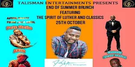 Spirit Of Luther & Classics. Sunday Brunch by Fil Straughan, Comedy.. Dj's