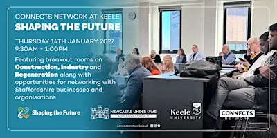 Connects Network at Keele - Shaping the Future - 14 January 2027