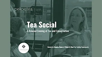 Tea Social – A Relaxed Evening of Tea and Conversation in Edinburgh