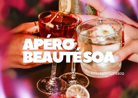 APÉRO BEAUTÉ SOA - octobre rose