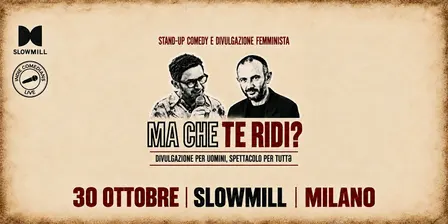 MA CHE TE RIDI? con Lorenzo Gasparrini e Nicola De Giorgio