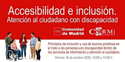 Accesibilidad e Inclusión. Atención al ciudadano con discapacidad