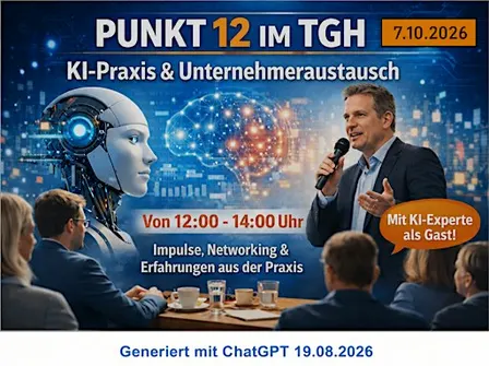 Punkt 12 im TGH: Künstliche Intelligenz als strategischer Wendepunkt