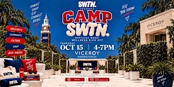 SWTN x Viceroy DC Present CAMP SWTN
