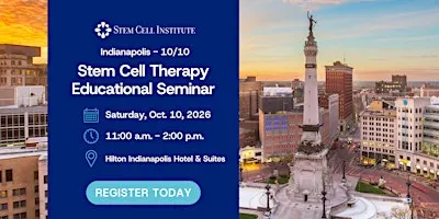 Stem Cell Therapy Seminar in Indianapolis, IN
