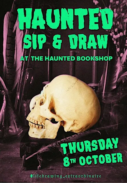 Haunted Sip & Draw at The Haunted Bookshop