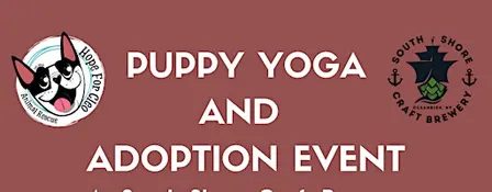 Puppy Yoga and Adoption Event
