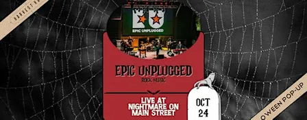 Epic Unplugged | LIVE at Nightmare on Main Street at Third Rail!