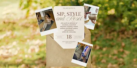 Sip, Style, & Reset