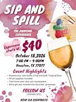 Sip and Spill : The Painting Experience