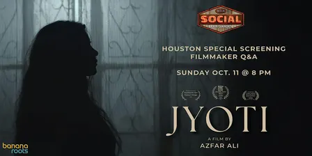 JYOTI: Houston Special Screening + Filmmaker Q&A