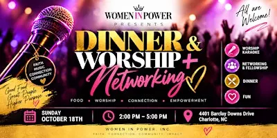 Dinner & Worship + Networking!