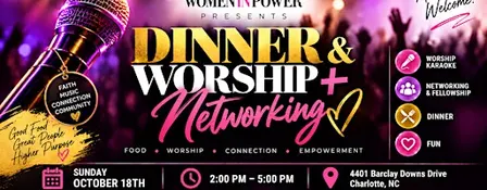 Dinner & Worship + Networking!