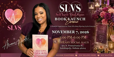 The Self-Love Vital Signs Book Launch Experience