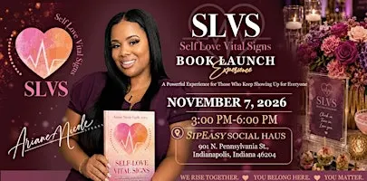 The Self-Love Vital Signs Book Launch Experience